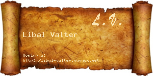 Libal Valter névjegykártya
